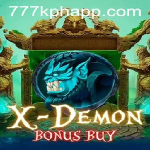 XDemonBonusBuy: Exploring the Thrills of 777K.PH's Latest Gaming Sensation